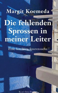 Cover Die fehlenden Sprossen in meiner Leiter
