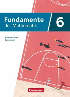 Cover Fundamente der Mathematik - Sachsen-Anhalt ab 2024 - 6. Schuljahr