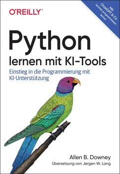 Python lernen mit KI-Tools - Downey, Allen B.