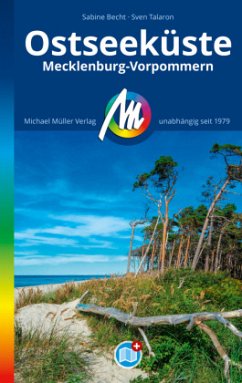 Ostseeküste Reiseführer Michael Müller Verlag, m. 1 Karte - Talaron, Sven;Becht, Sabine