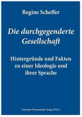 Die durchgegenderte Gesellschaft