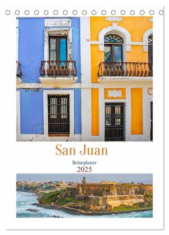 San Juan - Reiseplaner (Tischkalender 2025 DIN A5 hoch), CALVENDO Monatskalender - Calvendo;Schwarze, Nina