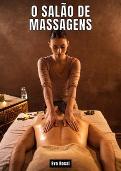 O salão de massagens (eBook, ePUB) - Rossi, Eva