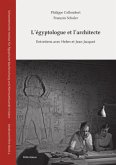 L'égyptologue et l'architecte