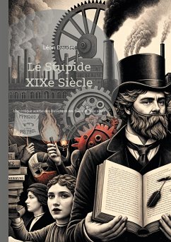 Le Stupide XIXe Siècle - Daudet, Léon