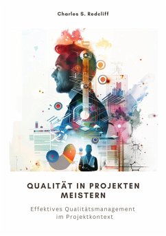 Qualität in Projekten meistern (eBook, ePUB) - Redcliff, Charles S.