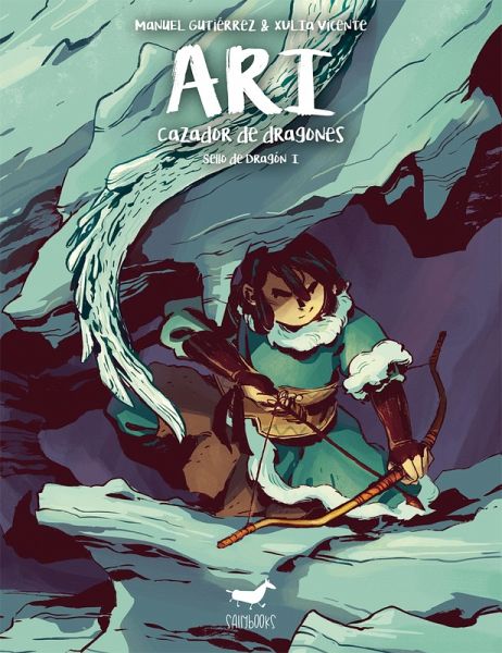 Ari, cazador de dragones (eBook, ePUB)
