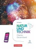 Natur und Technik 7.-10. Schuljahr - Chemie - Ausgabe A - Neubearbeitung 2025 - Schulbuch