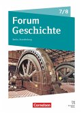 Forum Geschichte 7./8. Schuljahr - Gymnasium Berlin/Brandenburg - Neue Ausgabe 2025 - Schulbuch