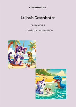 Leilanis Geschichten - Haferanke, Helmut