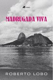 Madrugada Viva (eBook, ePUB)