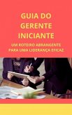 Guia do gerente iniciante (eBook, ePUB)