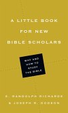 A Little Book for New Bible Scholars (eBook, ePUB)