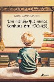 Um Menino que nunca Sonhou em Voar (eBook, ePUB)