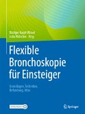 Flexible Bronchoskopie für Einsteiger (eBook, PDF)