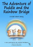 The Adventure of Puddle and the Rainbow Bridge (eBook, ePUB)