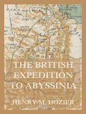 The British Expedition to Abyssinia (eBook, ePUB)