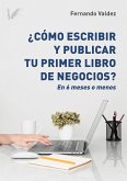 Cómo escribir y publicar tu primer libro de negocios (eBook, ePUB)