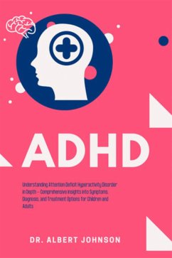 ADHD (eBook, ePUB) - Albert, Johnson