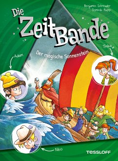 Die ZeitBande. Band 3. Der magische Sonnenstein (eBook, ePUB) - Schreuder, Benjamin