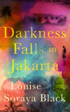 Darkness Falls in Jakarta (eBook, ePUB) - Black, Louise Soyara