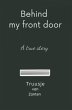 Behind my front door (eBook, ePUB) - Bild 1
