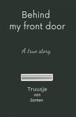 Behind my front door (eBook, ePUB)