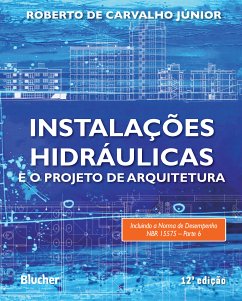 Instalações hidráulicas e o projeto de arquitetura (eBook, PDF) - Carvalho Júnior, Roberto de