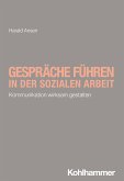 Gespräche führen in der Sozialen Arbeit (eBook, ePUB)