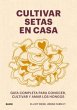 Cultivar setas en casa (eBook, ePUB) - Bild 1