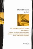 La historia desde la teoria Volumen 1 (eBook, PDF)