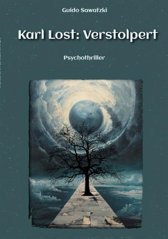 Karl Lost: Verstolpert (eBook, ePUB) - Sawatzki, Guido