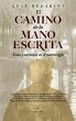 El camino de la mano escrita (eBook,... - Bild 1