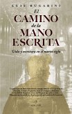 El camino de la mano escrita (eBook, ePUB)