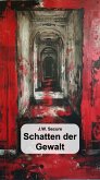 Schatten der Gewalt (eBook, ePUB)