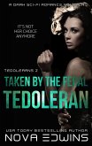 Taken by the Feral Tedoleran (eBook, ePUB)