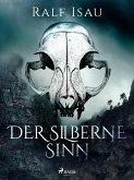 Der silberne Sinn (eBook, ePUB)