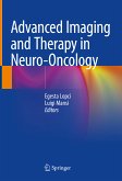 Advanced Imaging and Therapy in Neuro-Oncology (eBook, PDF)