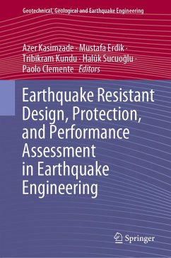 Earthquake Resistant Design, Protection, and Performance Assessment in Earthquake Engineering (eBook, PDF)