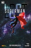 Superman: Lost - Der verlorene Held (eBook, PDF) Superman: Lost - Der verlorene Held (eBook, PDF)