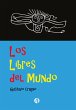 Los libres del mundo (eBook, ePUB) - Bild 1