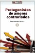 Protagonistas de amores contrariados... - Bild 1