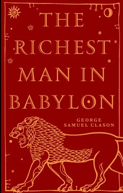 The Richest Man in Babylon (eBook, ePUB) - Клейсон, Джордж Сэмюэль