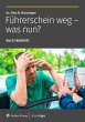 Führerschein weg - was nun? (eBook,... - Bild 1