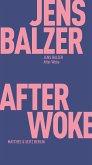 After Woke (eBook, ePUB)