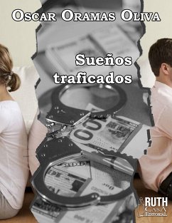 Sueños traficados (eBook, ePUB) - Oramas Oliva, Oscar