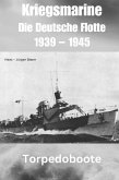 Kriegsmarine - Die Deutsche Flotte 1939 – 1945 (eBook, ePUB)