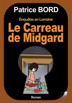 Le carreau de Midgard (eBook, ePUB) - Bord, Patrice