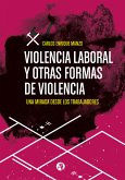 Violencia laboral y otras formas de violencia (eBook, ePUB)