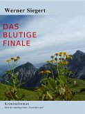 Das blutige Finale (eBook, ePUB) Das blutige Finale (eBook, ePUB)